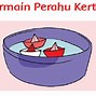 Perahu Kertas Menceritakan Tentang Apa