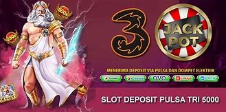 Situs Slot Yang Bisa Deposit Pakai Pulsa Tri